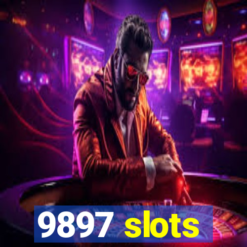 9897 slots